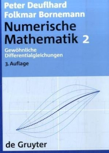 Numerische Mathematik: Gewöhnliche Differentialgleichungen