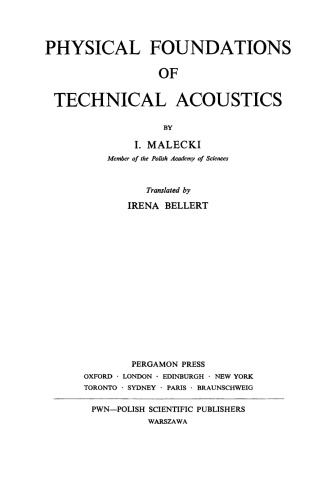 Physical Foundations of Technical Acoustics