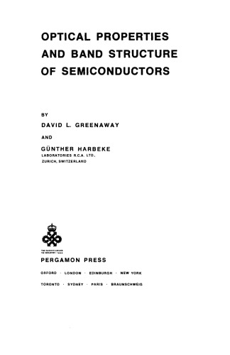 Optical Properties and Band Structure of Semiconductors. International Series of Monographs in The Science of The Solid State