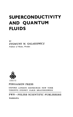 Superconductivity and Quantum Fluids