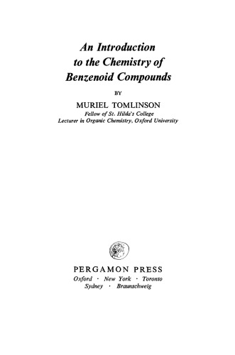 An Introduction to the Chemistry of Benzenoid Compounds