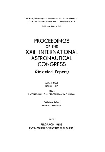 Proceedings of the XXth International Astronautical Congress. Selected Papers