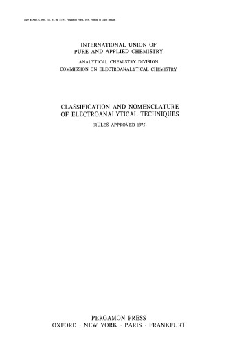 Classification and Nomenclature of Electroanalytical Techniques. Analytical Chemistry Division Commission on Electroanalytical Chemistry