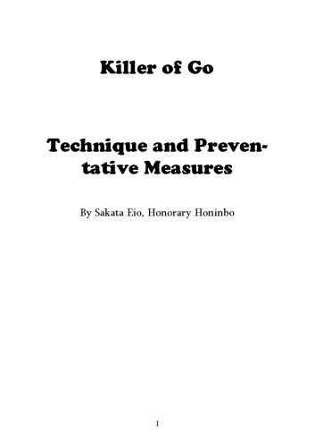 Killer of go: technique and preventative measures