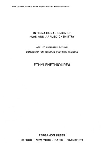 Ethylenethiourea. Applied Chemistry Division Commission on Terminal Pesticide Residues