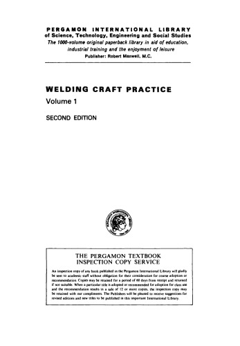 Welding Craft Practice. Oxy-Acetylene Gas Welding and Related Studies