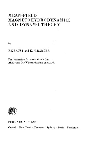 Mean-Field Magnetohydrodynamics and Dynamo Theory