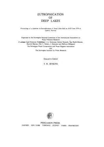 Eutrophication of Deep Lakes. Proceedings of Seminar on Eutrophication of Deep Lakes Held on 19–20 June 1978 at Gjøvik, Norway