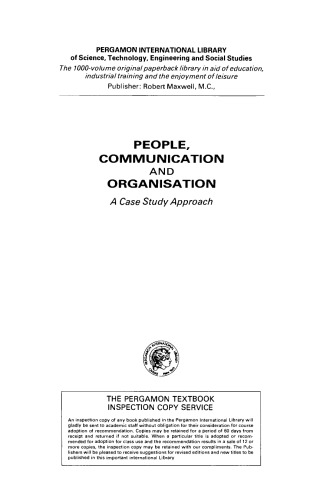 People, Communication and Organisation. A Case Study Approach