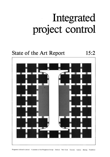 Integrated Project Control. State of the Art Reports 1987 Series