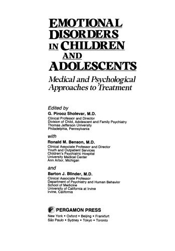 Emotional Disorders in Children and Adolescents. Medical and Psychological Approaches to Treatment