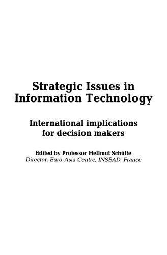 Strategic Issues in Information Technology. International Implications for Decision Makers