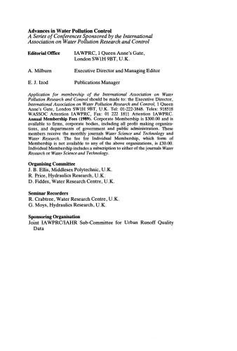 Urban Discharges and Receiving Water Quality Impacts. Proceedings of a Seminar organized by the IAWPRC/IAHR Sub–Committee for Urban Runoff Quality Data, as Part of the IAWPRC 14th Biennial Conference, Brighton, U. K., 18–21 July 1988