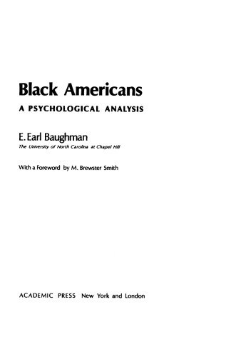 Black Americans. A Psychological Analysis