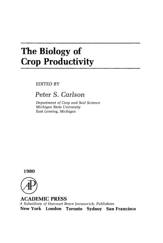 The Biology of Crop Productivity