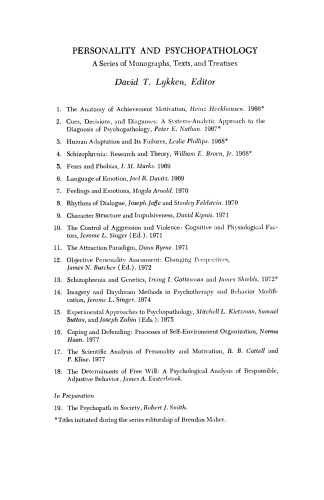 The Determinants of Free Will. A Psychological Analysis of Responsible, Adjustive Behavior