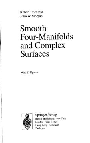 Smooth four-manifolds and complex surfaces