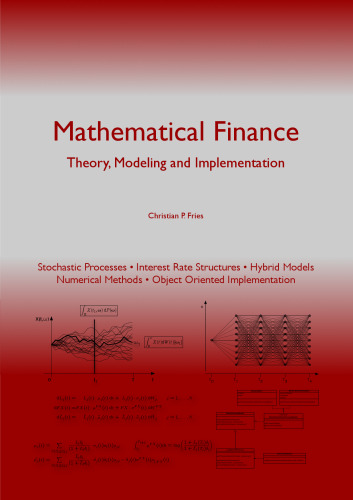 Mathematical finance: theory, modeling, implementation