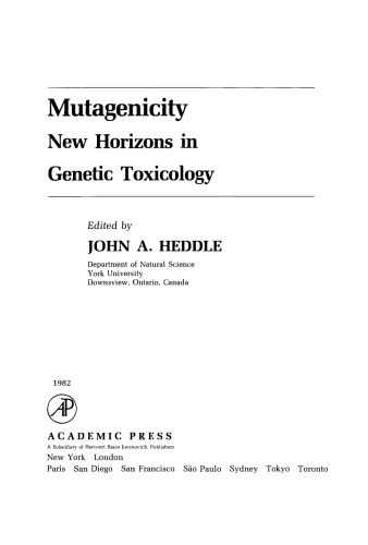 Mutagenicity. New Horizons in Genetic Toxicology