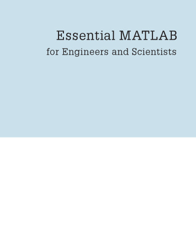 Essential Matlab for Engineers and Scientists