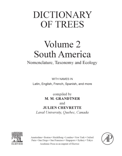 Dictionary of South American Trees. Nomenclature, Taxonomy and Ecology Volume 2