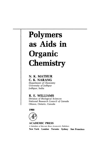 Polymers as Aids in Organic Chemistry