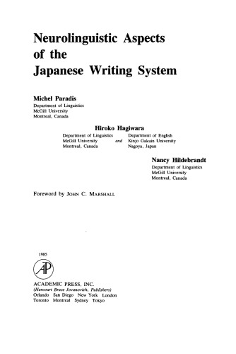 Neurolinguistic Aspects of the Japanese Writing System