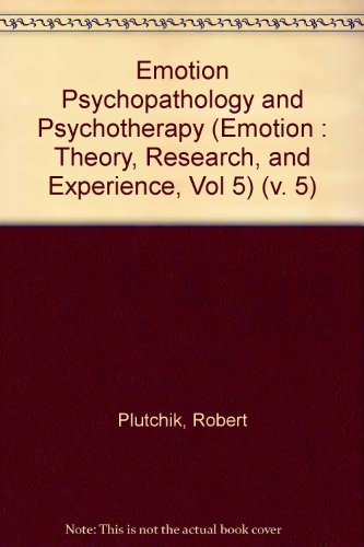 Emotion, Psychopathology, and Psychotherapy