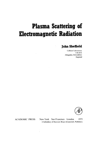 Plasma Scattering of Electromagnetic Radiation