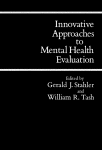 Innovative Approaches to Mental Health Evaluation