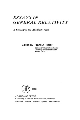 Essays in General Relativity. A Festschrift for Abraham Taub