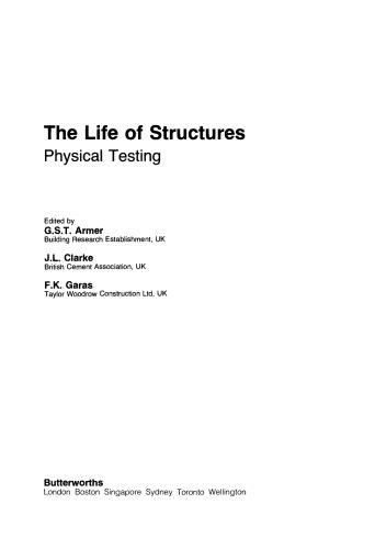 The Life of Structures. Physical Testing