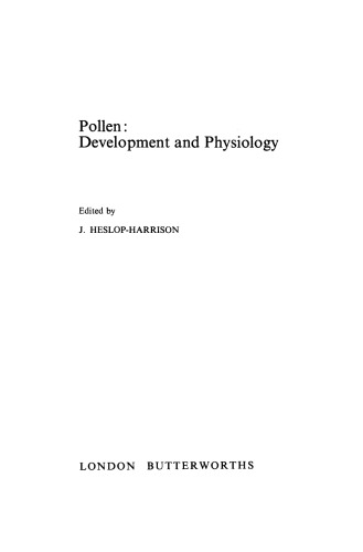 Pollen. Development and Physiology