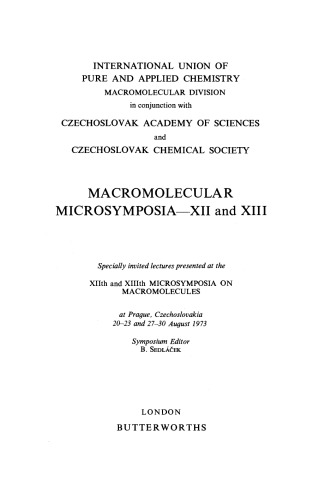 Macromolecular Microsymposia–XII and XIII. Prague, 1973