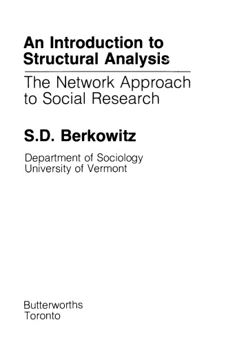 An Introduction to Structural Analysis. The Network Approach to Social Research