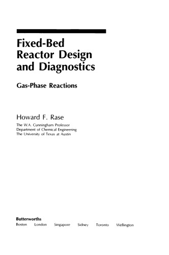 Fixed-Bed Reactor Design and Diagnostics. Gas–Phase Reactions