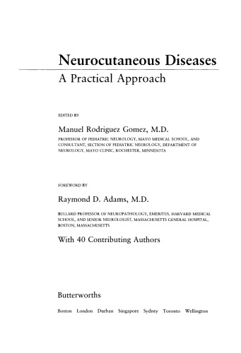 Neurocutaneous Diseases. A Practical Approach