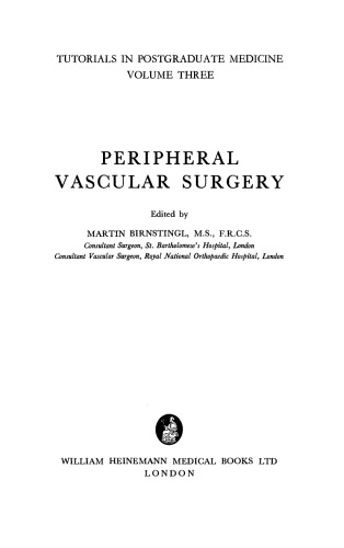 Peripheral Vascular Surgery. Tutorials in Postgraduate Medicine