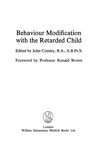 Behaviour Modification with the Retarded Child