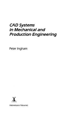 CAD Systems in Mechanical and Production Engineering