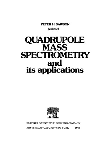 Quadrupole Mass Spectrometry and its Applications