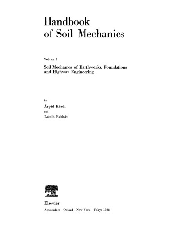 Soil Mechanics of Earthworks, Foundations and Highway Engineering