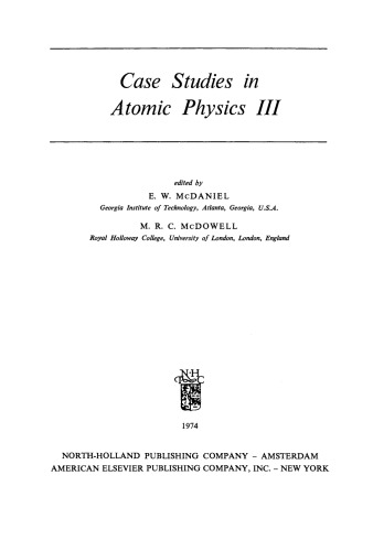 Case Studies in Atomic Physics