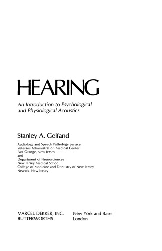 Hearing. An Introduction to Psychological and Physiological Acoustics