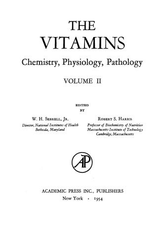 The Vitamins. Chemistry, Physiology, Pathology