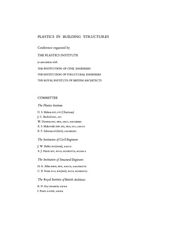 Plastics in Building Structures. Proceedings of a Conference Held in London, 14–16 June 1965