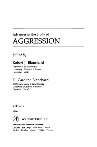 Advances in the Study of Aggression. Volume 2