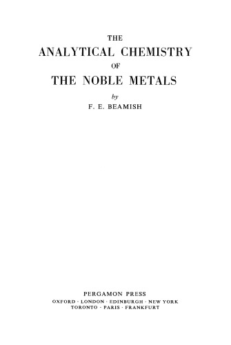 The Analytical Chemistry of the Noble Metals