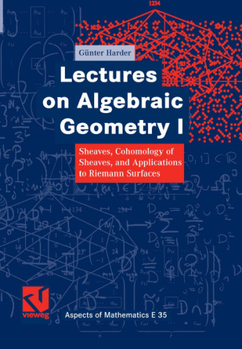 Lectures on algebraic geometry