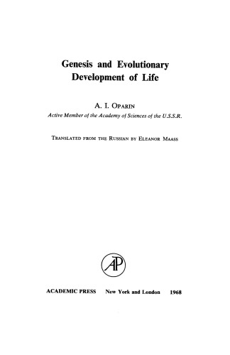 Genesis and Evolutionary Development of Life